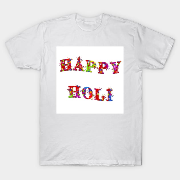 Happy Holi T-Shirt by ikshvaku